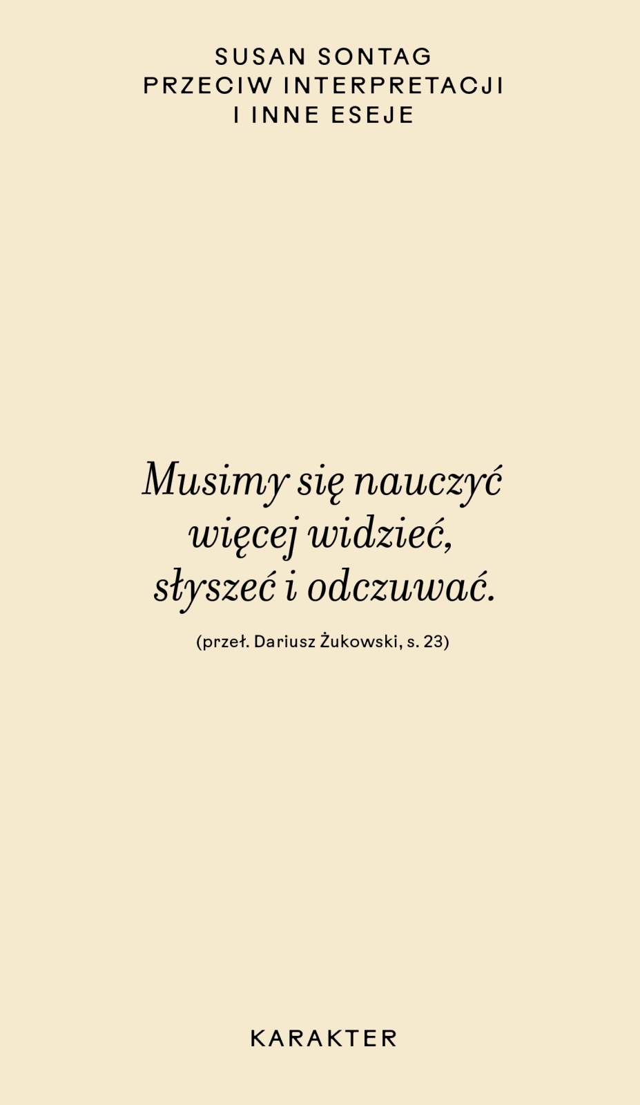 Przeciw interpretacji i inne eseje