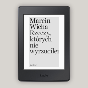 Rzeczy, których nie wyrzuciłem